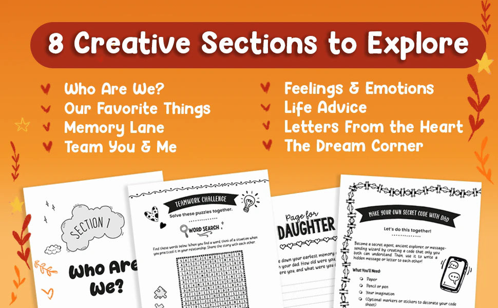 8 Creative Sections to Explore, with pages like Who Are We?, Teamwork Challenge, Page for Daughter and Make Your Own Secret Code with Dad.