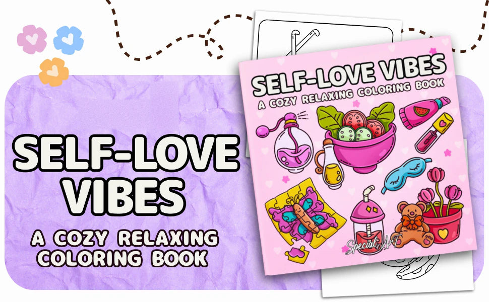 Self-Love Vibes, A Cozy Relaxing Coloring Book: the cover, with a perfume bottle, a salad bowl, bubble tea, a sleep mask, a teddy bear and tulips.