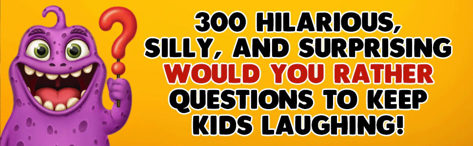 The purple monster from the cover with a red question mark: 300 hilarious, silly and surprising Would You Rather questions to keep kids laughing.
