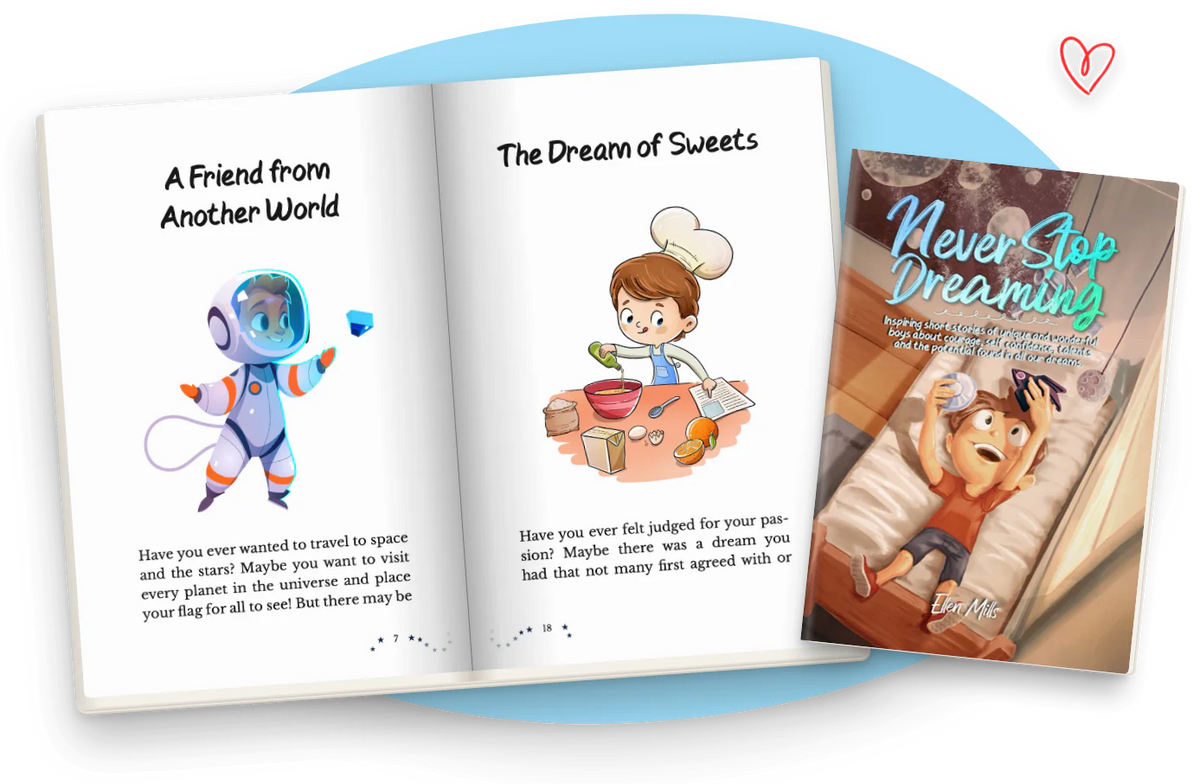 Never Stop Dreaming open at A Friend from Another World and The Dream of Sweets, in color, next to the cover.