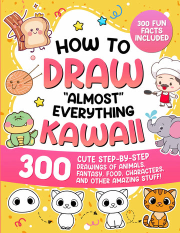 How to Draw “Almost” Everything Kawaii