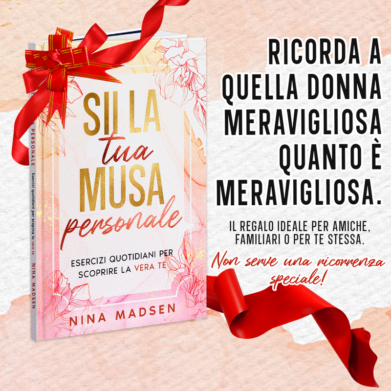 Sii la tua musa personale