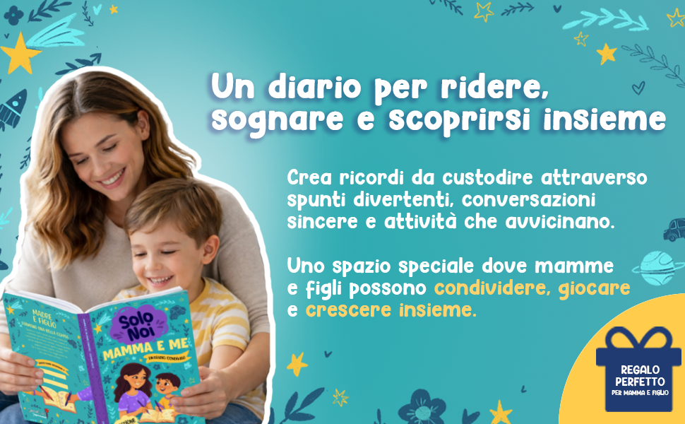 Mamma e Me, edizione figlio: la copertina accanto alla scritta «Un diario per connettersi, riflettere e crescere insieme».