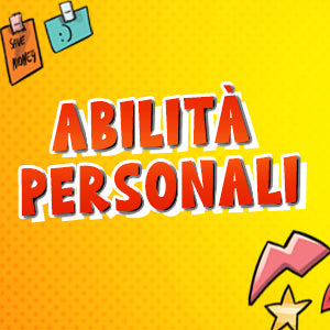 «Abilità personali» in lettere rosse su fondo giallo