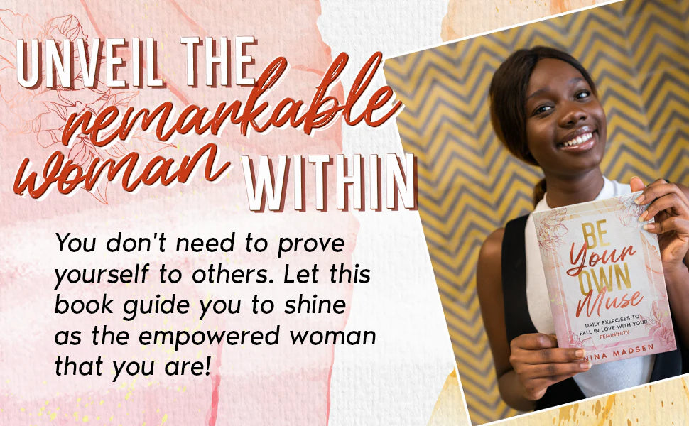 A smiling young woman holds Be Your Own Muse: unveil the remarkable woman within.