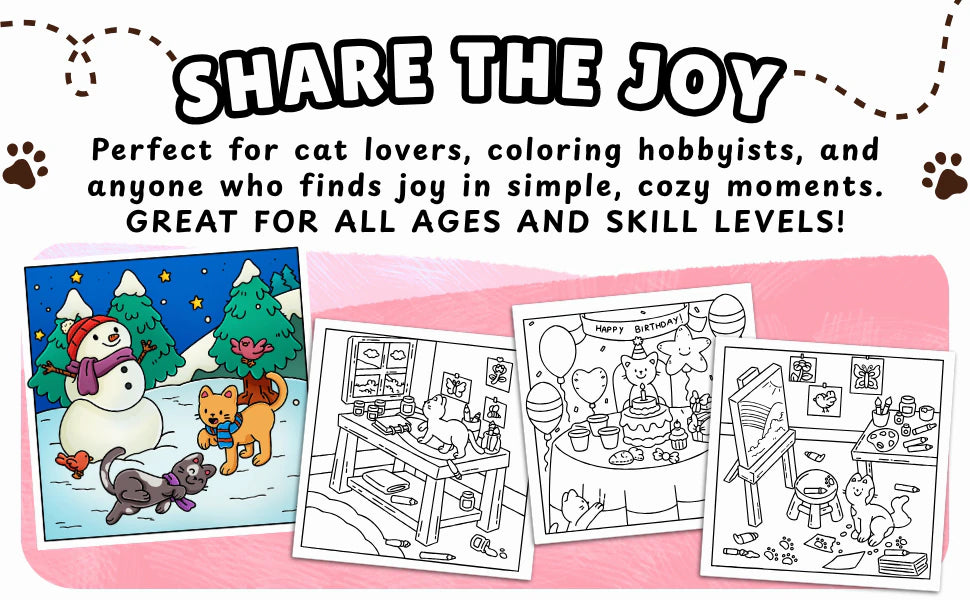 Share the Joy: two cats playing with a snowman, colored in, beside three black and white pages with a cat at the desk, a birthday party and a cat at the easel.