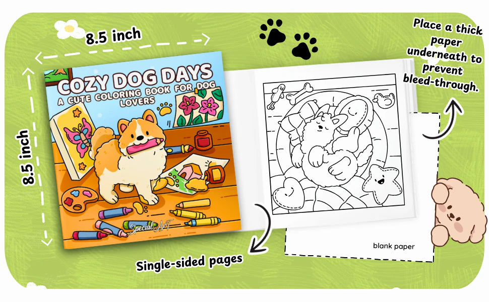 Cozy Dog Days is 8.5 by 8.5 inches with single-sided pages and a blank back. A note says: place a thick paper underneath to prevent bleed-through.