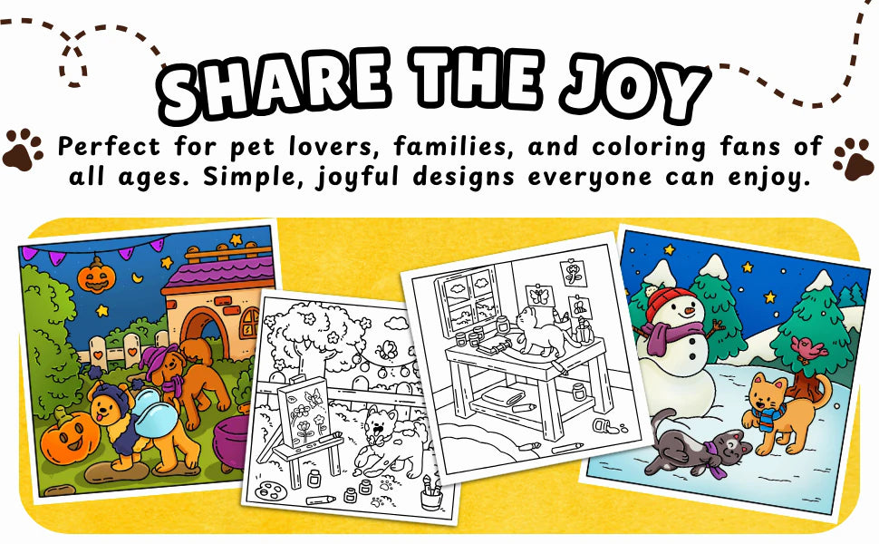 Share the Joy: two pages colored in, dogs in Halloween costumes and cats with a snowman, beside two black and white pages.