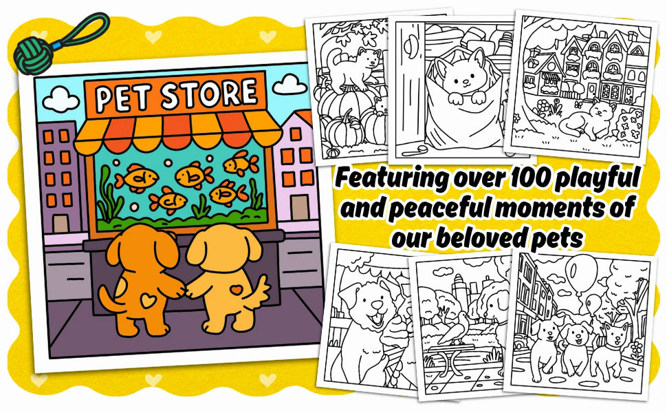 A colored pet store scene beside six black and white pages: featuring over 100 playful and peaceful moments of our beloved pets.