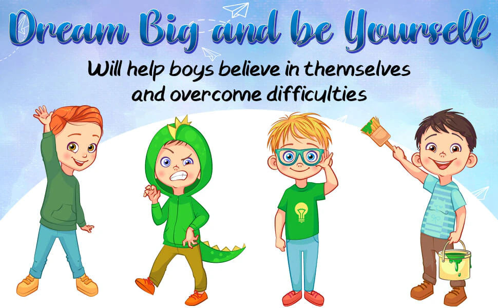 Dream Big and Be Yourself will help boys believe in themselves and overcome difficulties: four boys from the stories, one in a dinosaur costume and one with a can of paint.