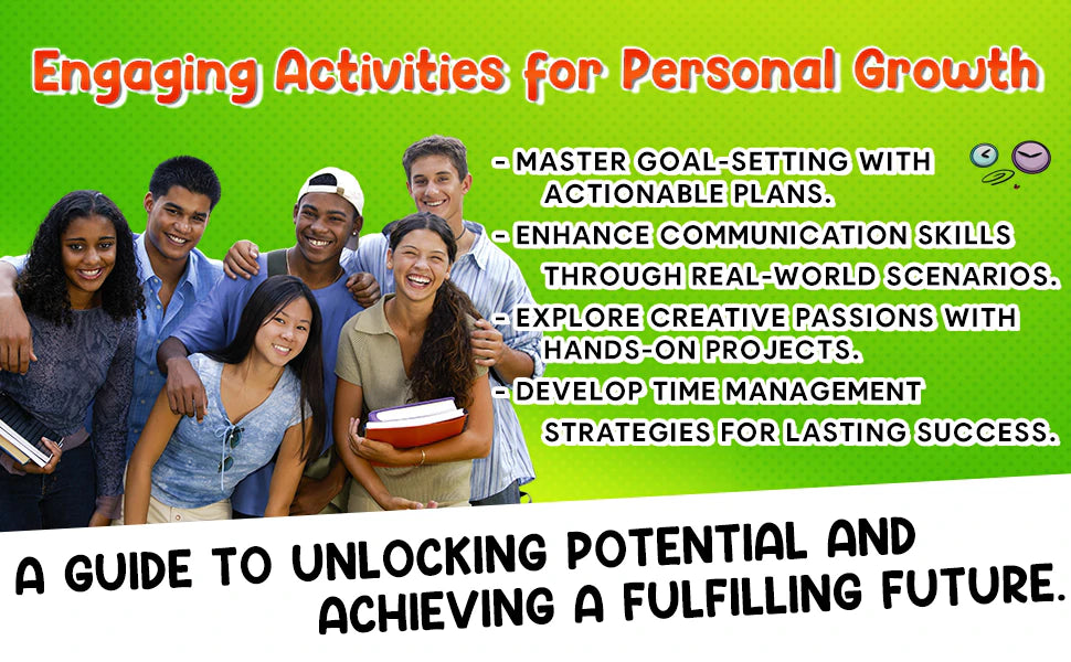 A group of smiling teens next to the list: goal-setting, communication skills, creative passions and time management.