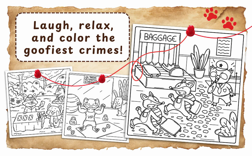 Three black and white pages: laugh, relax, and color the goofiest crimes.