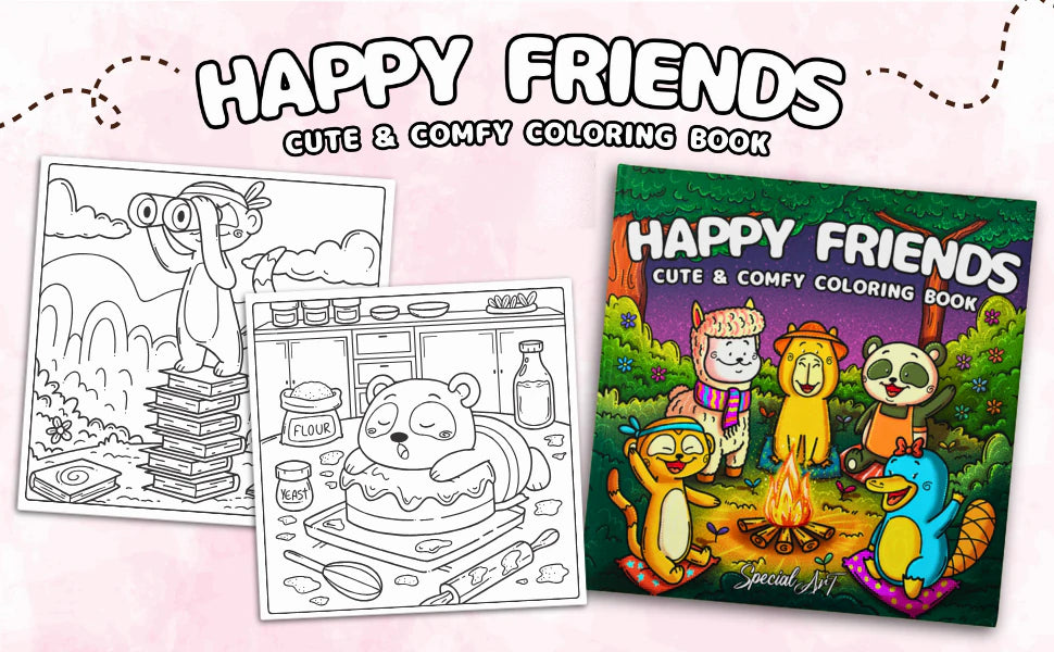 Happy Friends, Cute & Comfy Coloring Book: the cover, with an alpaca, a capybara, a panda, a meerkat and a platypus around a campfire, beside two black and white pages.