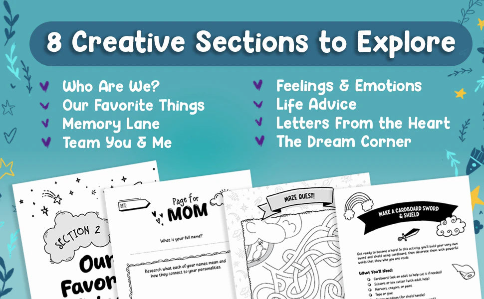8 Creative Sections to Explore, with pages like Our Favorite Things, Page for Mom, Maze Quest! and Make a Cardboard Sword & Shield.