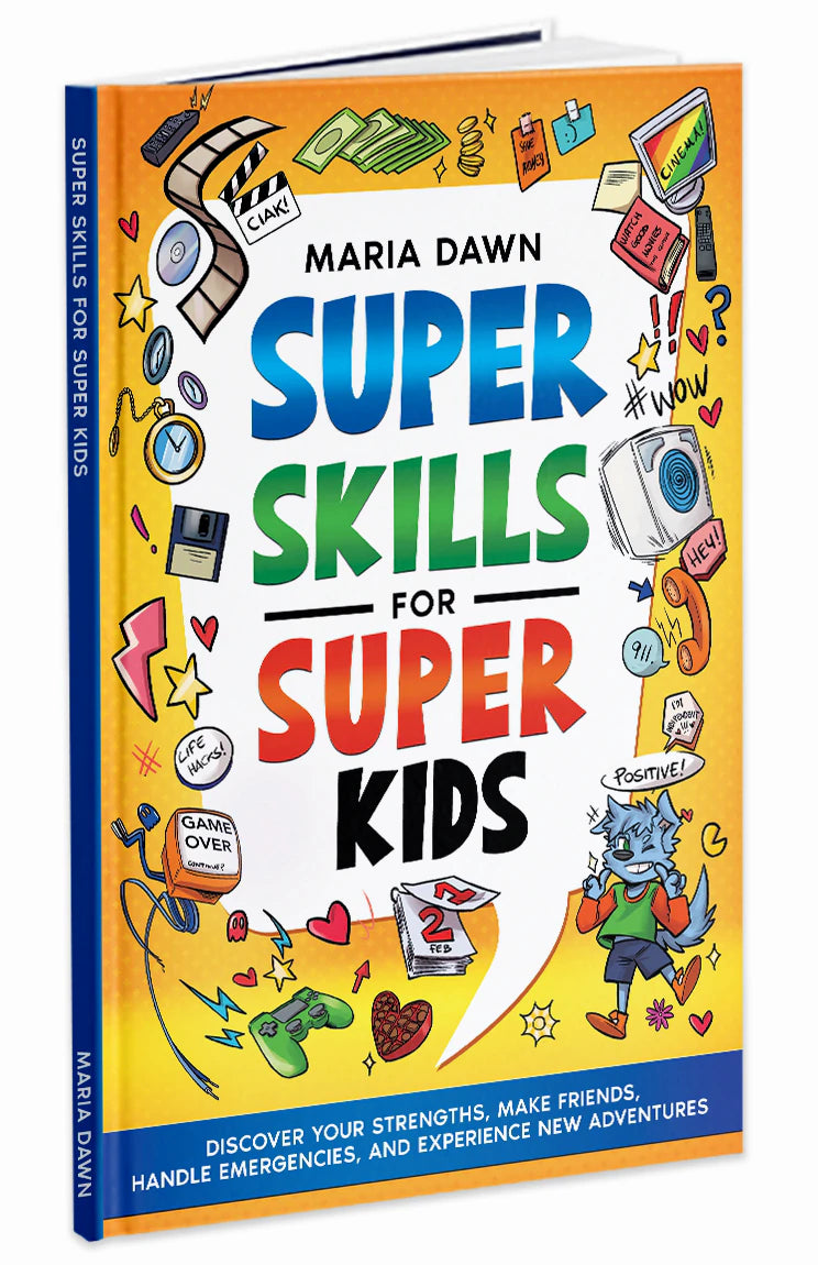 Super Skills for Super Kids by Maria Dawn, the book standing