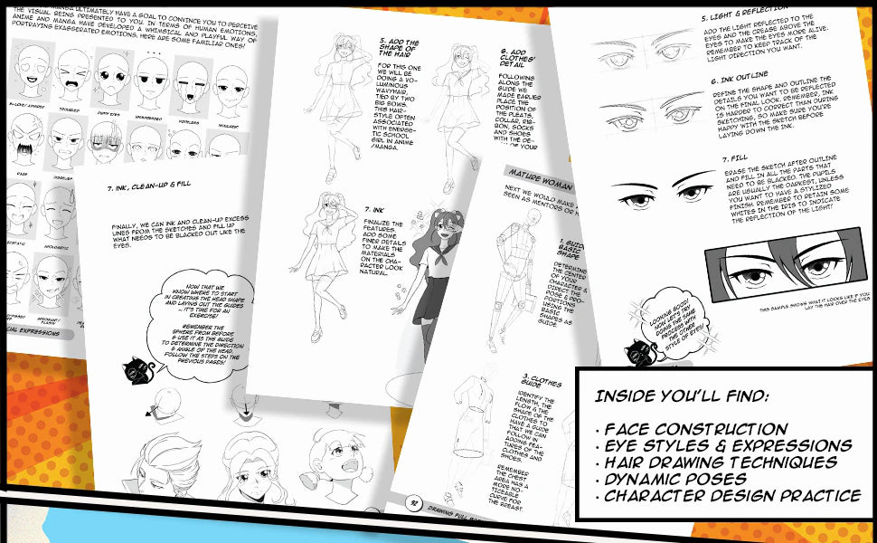 Inside you’ll find: face construction, eye styles and expressions, hair drawing techniques, dynamic poses, character design practice, over a collage of interior pages.