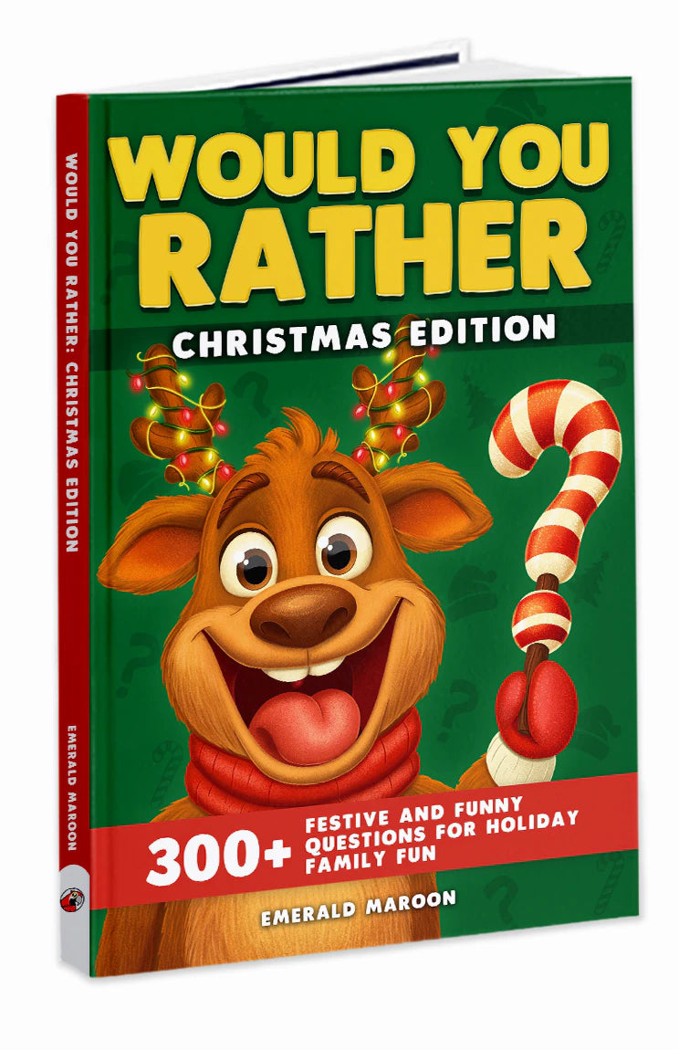 Would You Rather Christmas Edition by Emerald Maroon, the book standing