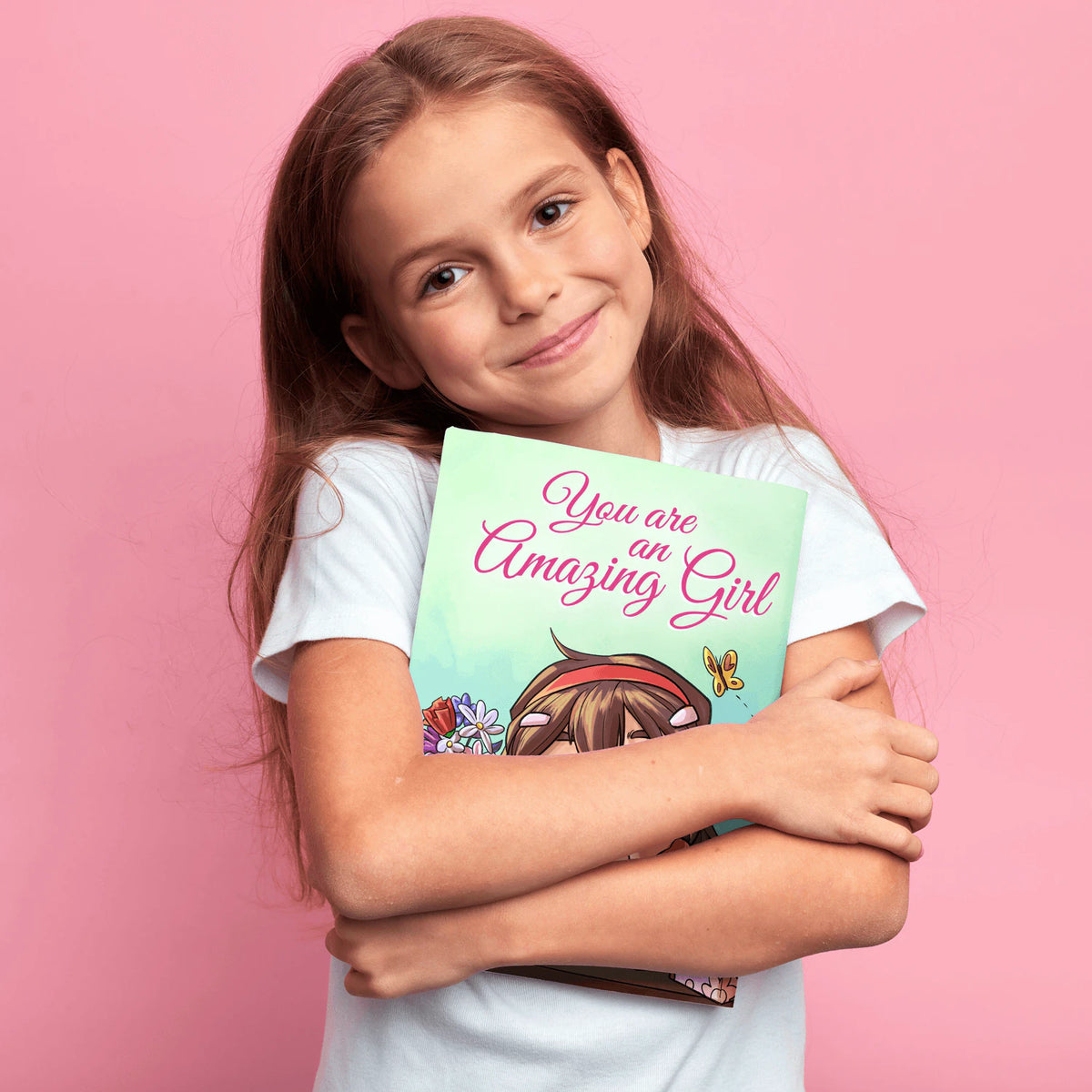 A smiling girl hugs You Are an Amazing Girl