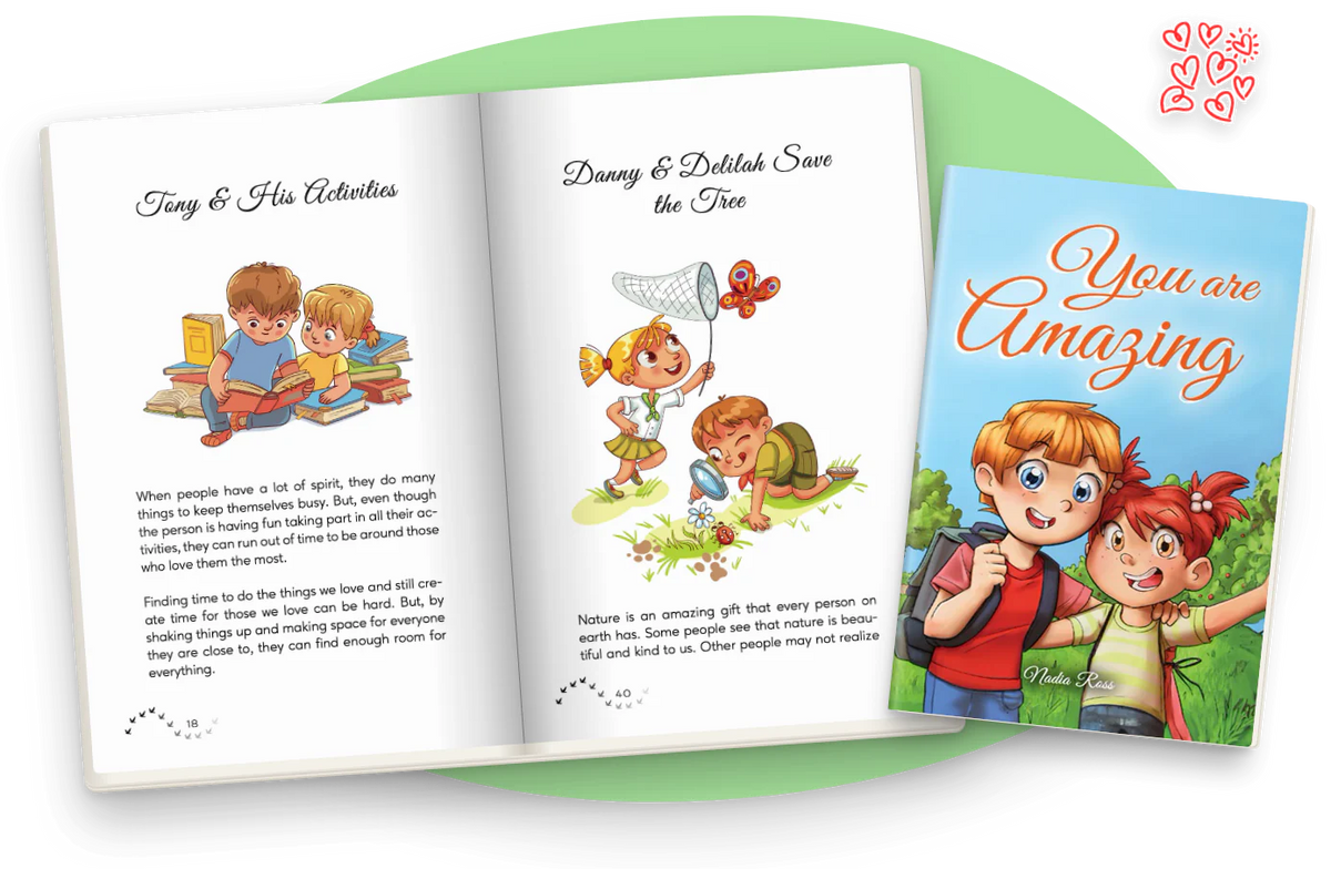 You Are Amazing open at Tony & His Activities and Danny & Delilah Save the Tree, in color, next to the cover.