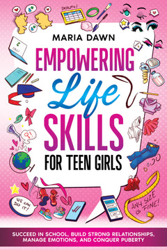 Empowering Life Skills for Teen Girls