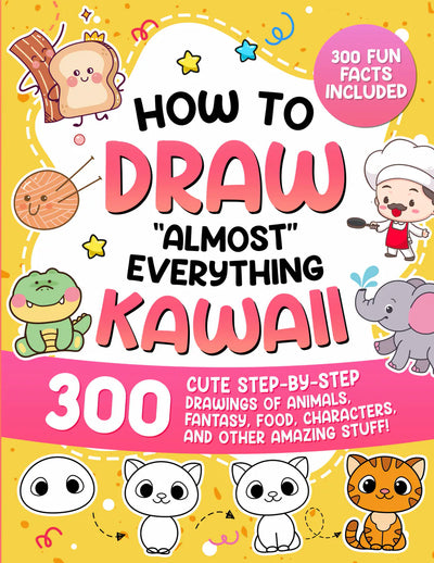 How to Draw “Almost” Everything Kawaii