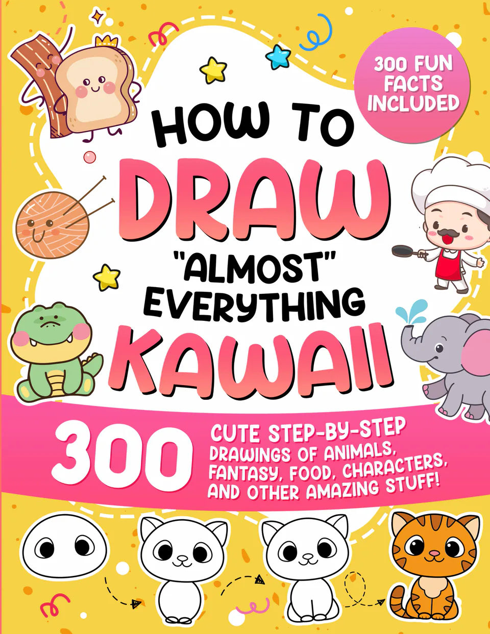 How to Draw “Almost” Everything Kawaii, front cover