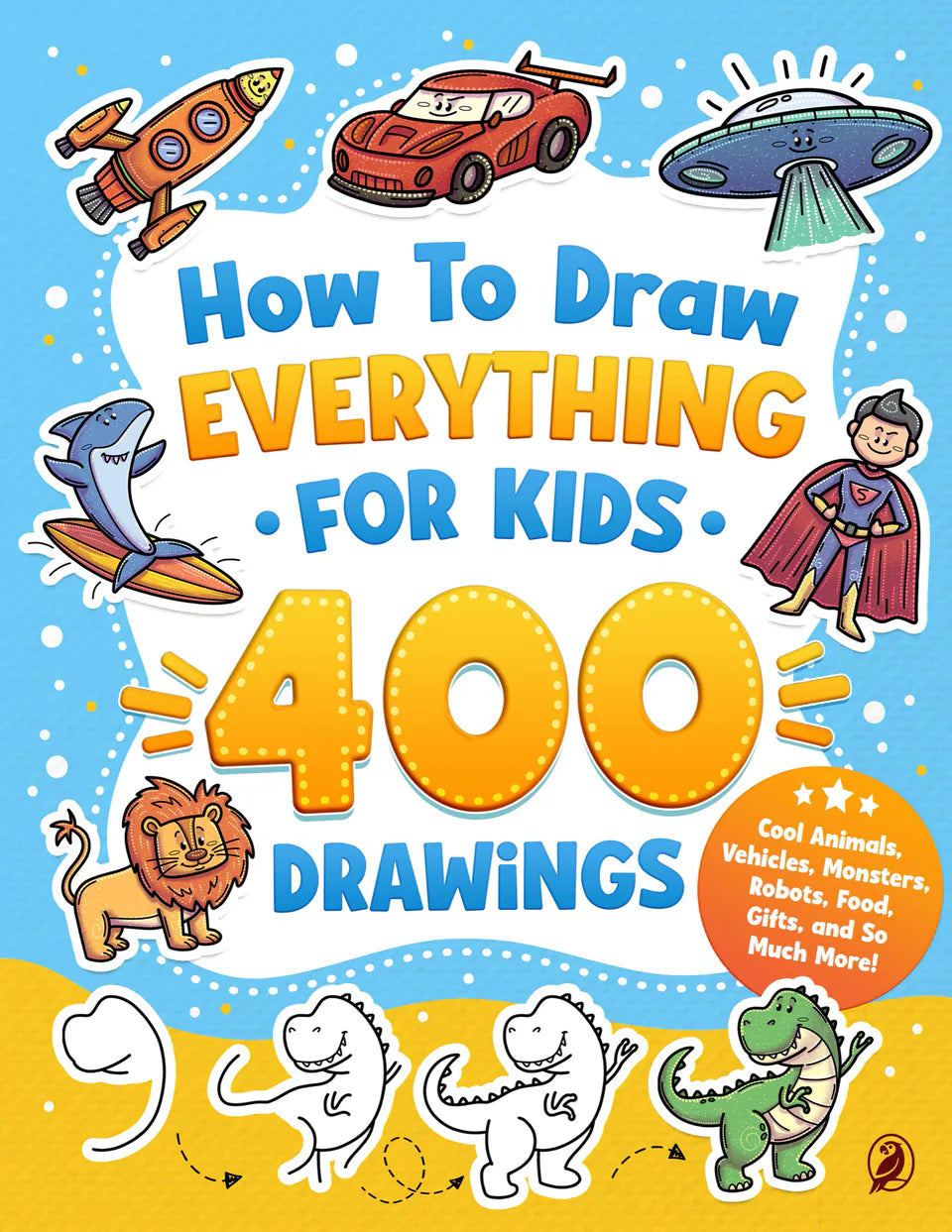 How to Draw Everything for Kids (400), Blue Edition, front cover