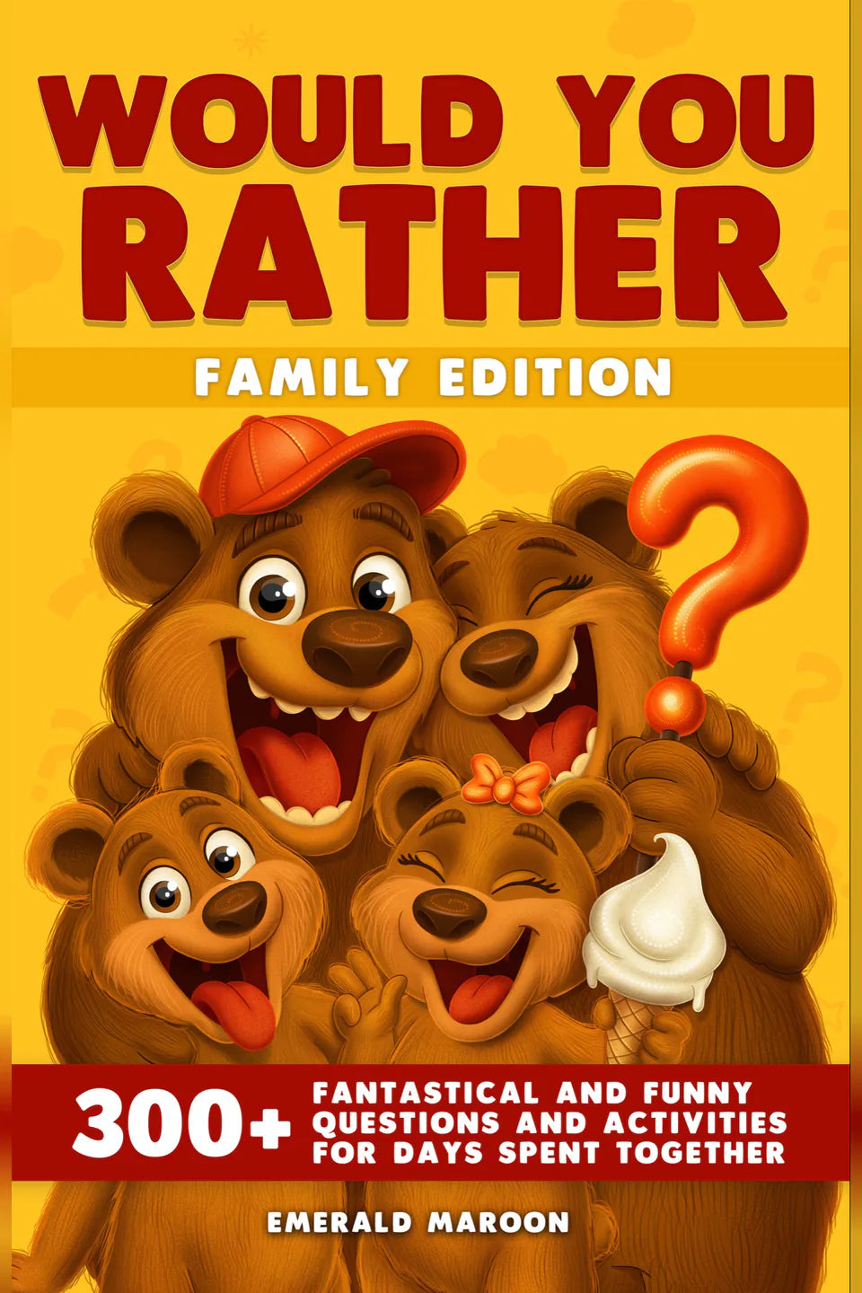 Would You Rather, Family Edition, front cover