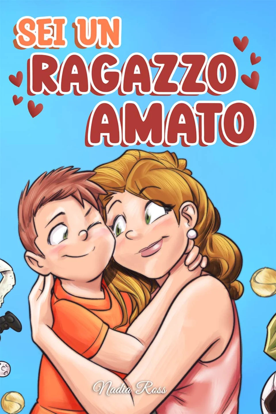 Sei un Ragazzo Amato, copertina