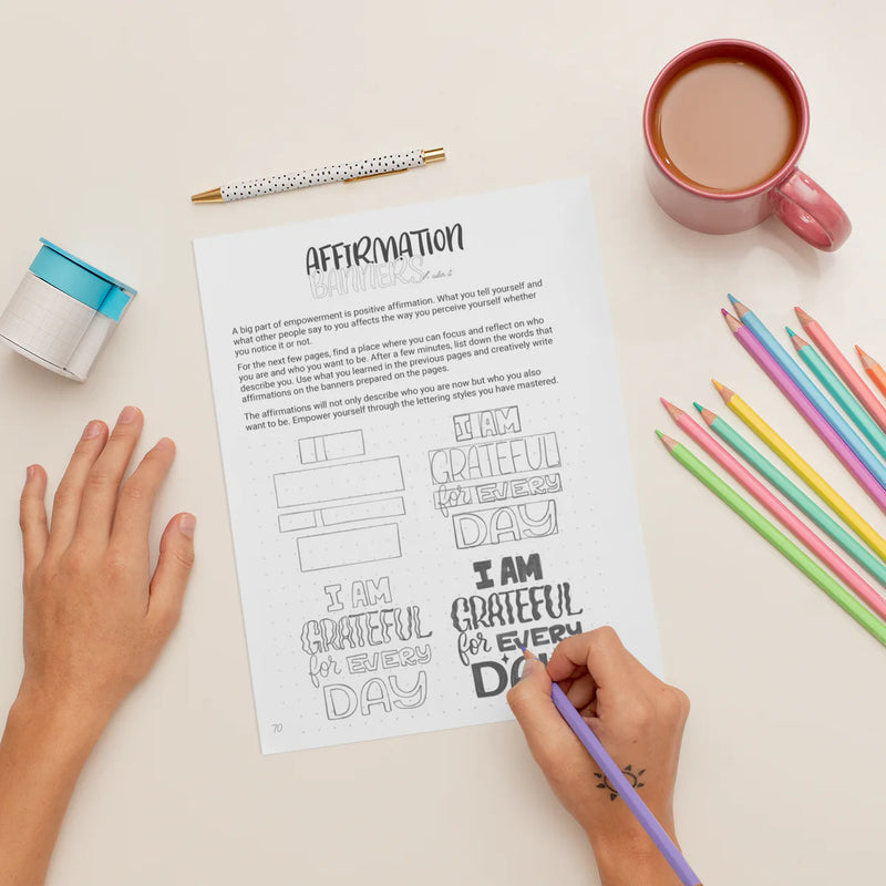 The Affirmation page: a hand letters I am grateful for every day.