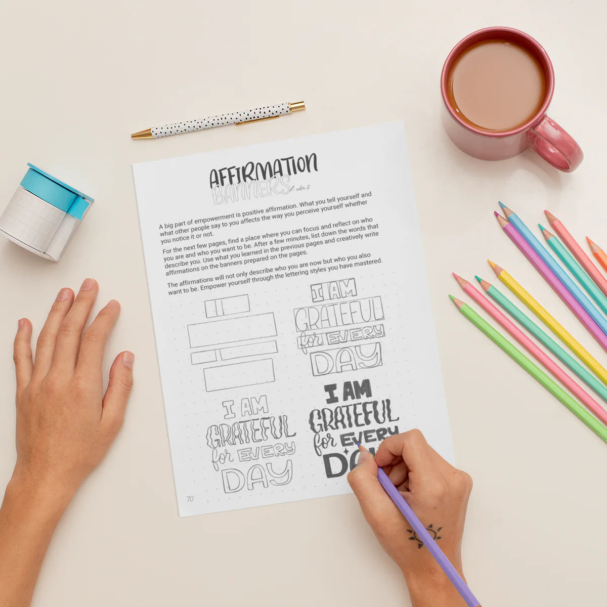 The Affirmation page: a hand letters I am grateful for every day.