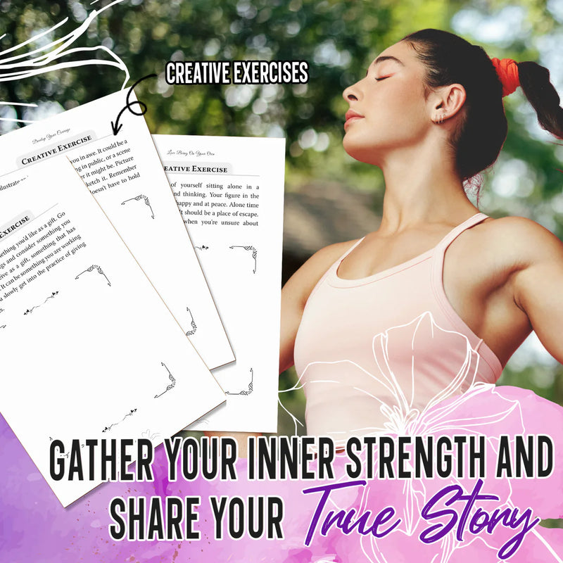 Pages of creative exercises next to a woman breathing in the open air: gather your inner strength and share your true story.