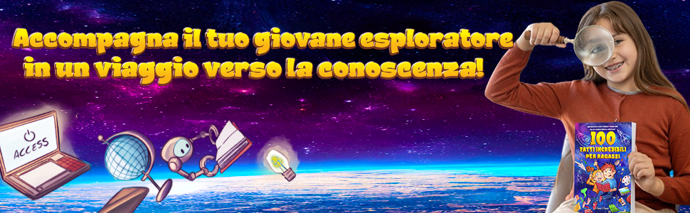 Una bambina con la lente d’ingrandimento tiene 100 fatti incredibili per ragazzi sopra la Terra: un viaggio alla scoperta del mondo.