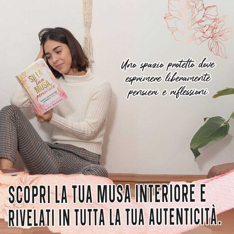 Una donna seduta per terra legge Sii la tua musa personale: un posto tutto suo per pensieri e riflessioni senza filtri.