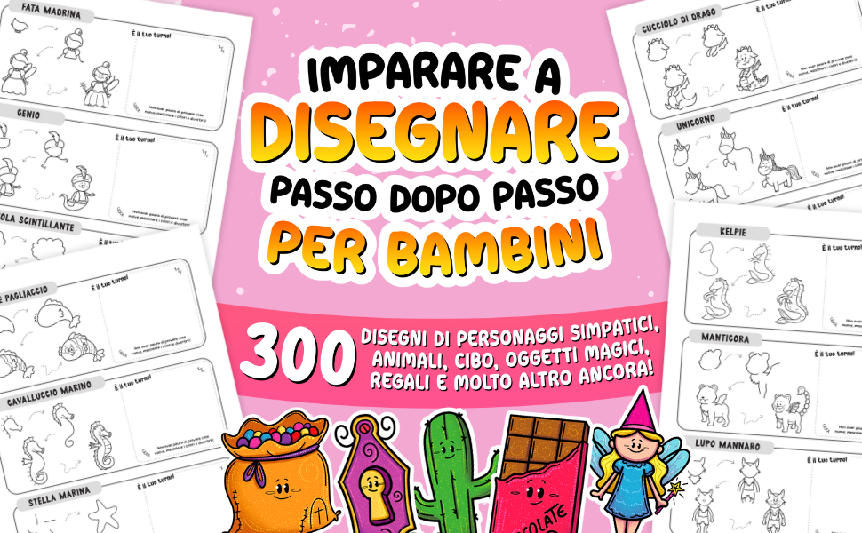 Imparare a disegnare passo dopo passo per bambini: anteprima del libro