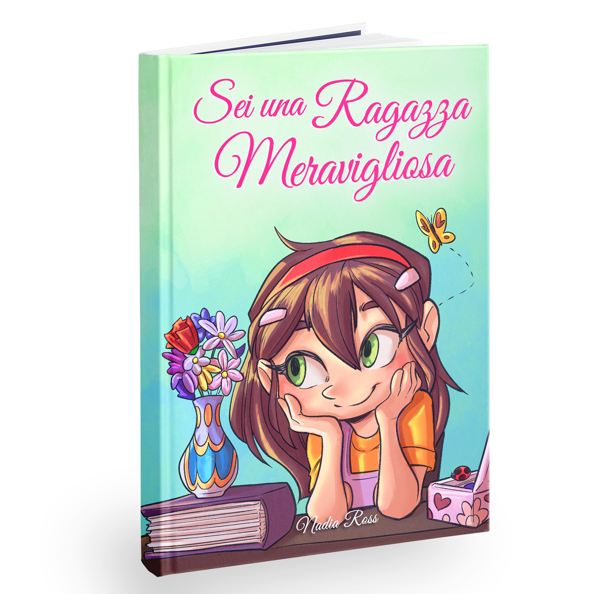 Sei una Ragazza Meravigliosa: anteprima del libro
